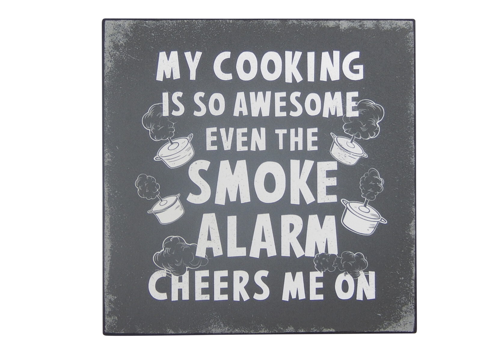 My Cooking Is So Awesome Smoke Alarm Cheers Me On Wall Kitchen Wooden Sign 5 x 5