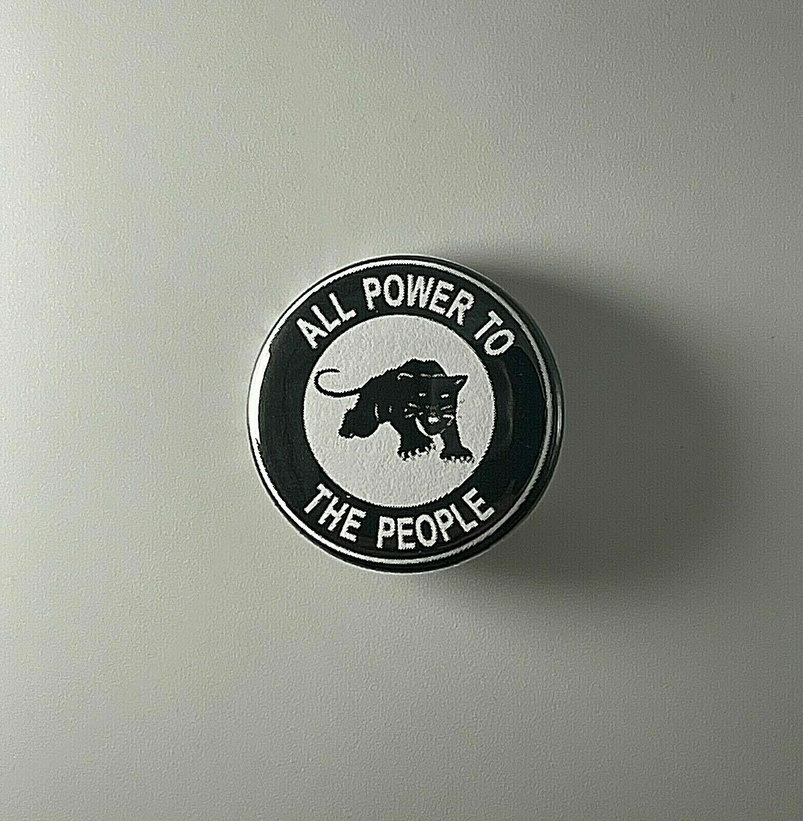 Black Panther Party All Power To The People 1.25&Prime; Button B010B125 Pin Badge