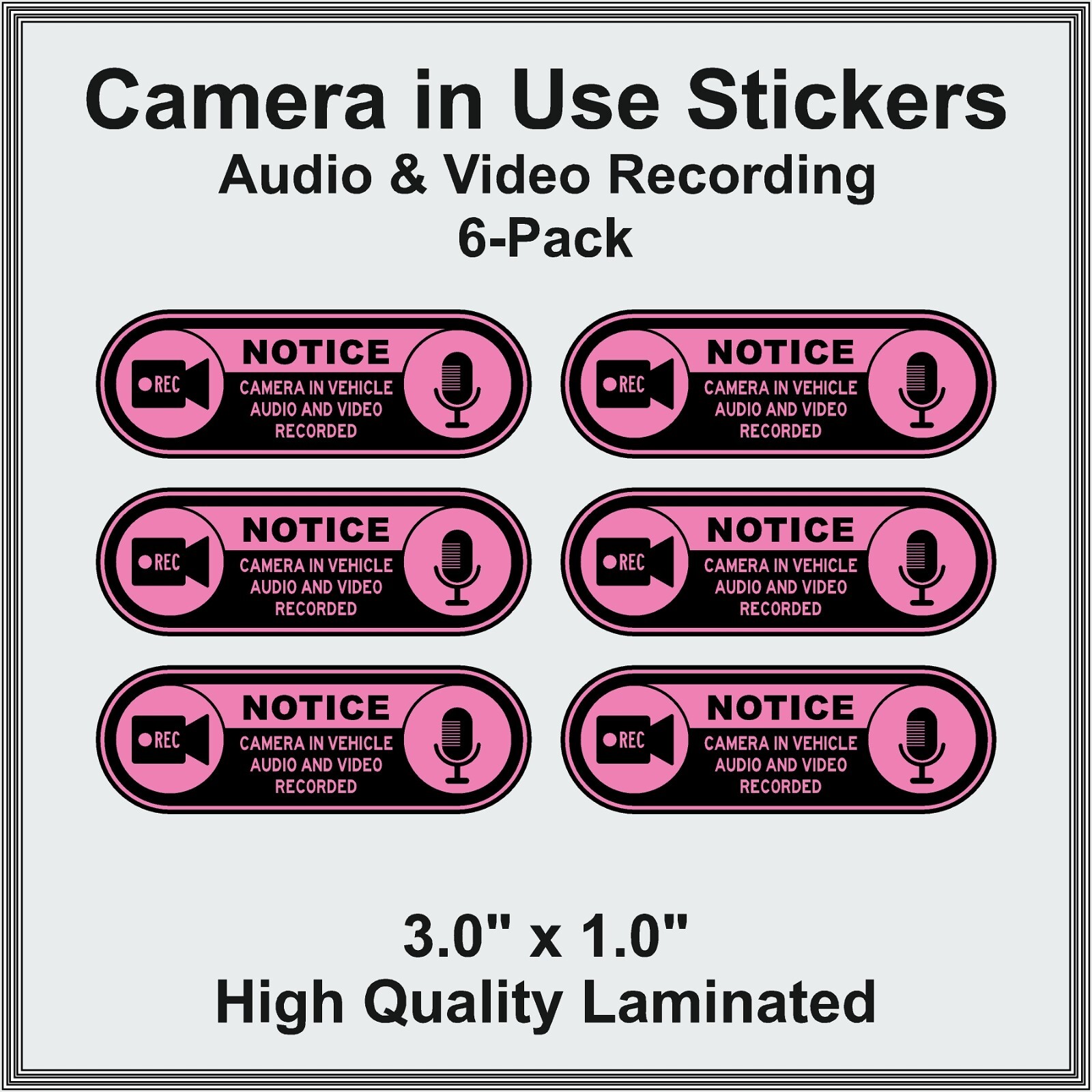 Camera in Car Recording Video 6-Pack Decals Pink & Black 3.0&Prime; x 1.0&Prime; for Uber