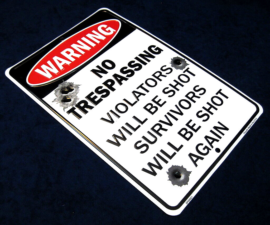 WARNING Trespassers Shot *US MADE* Embossed Metal Gun Sign – Man Cave Yard Decor