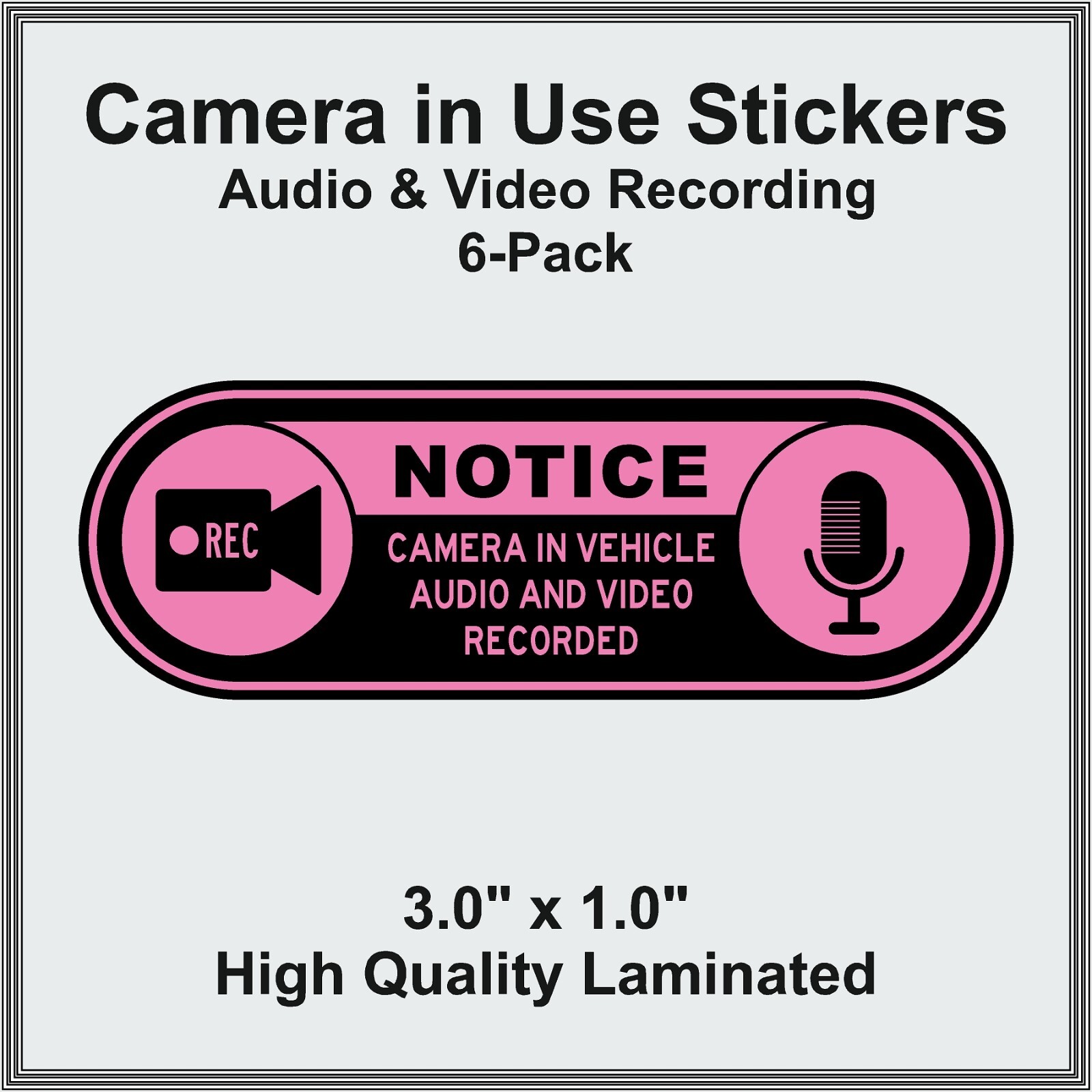 Camera in Car Recording Video 6-Pack Decals Pink & Black 3.0&Prime; x 1.0&Prime; for Uber