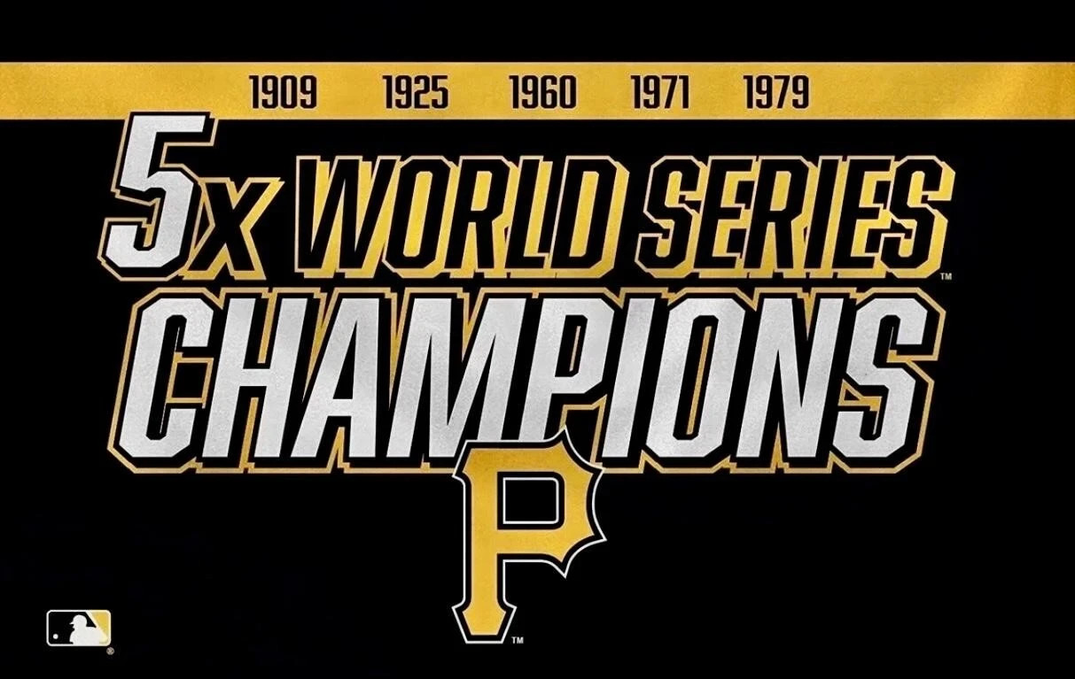 Pittsburgh Pirates 5X World Series Champions Sticker *NEW* Measures 5&Prime; x 3&Prime;