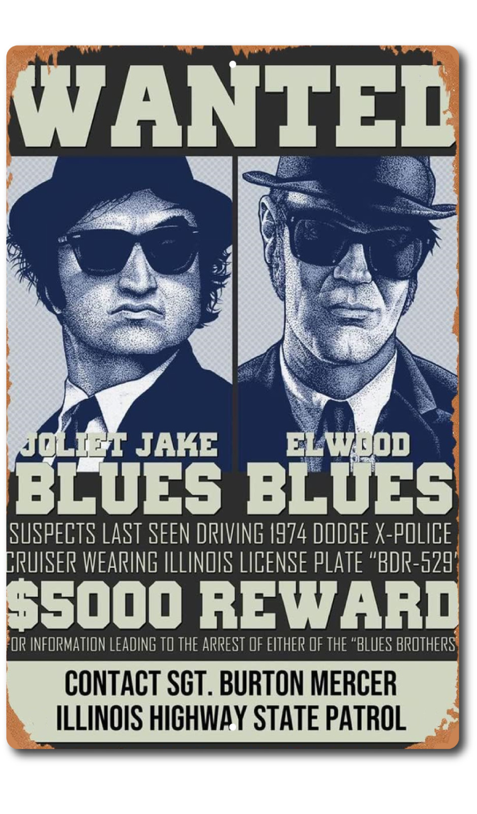 The Blues Brothers Sign Metal Tin Aluminum 8&Prime;x12&Prime; Wanted Jake and Elwood
