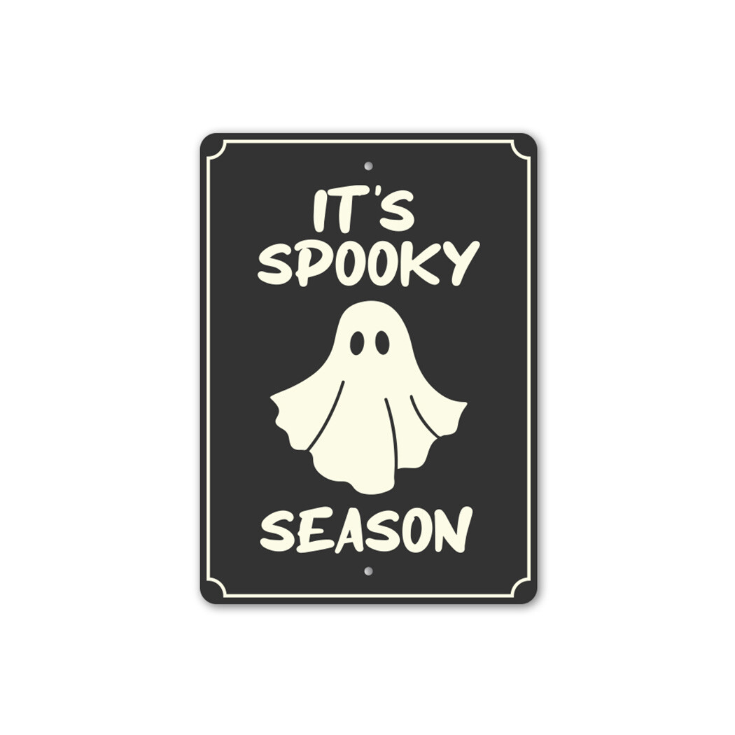 Its Spooky Season Metal Sign