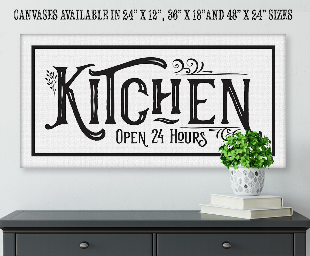 Kitchen Open 24 hrs – Large Canvas Stretched on a Heavy Wood Frame Ready to Hang