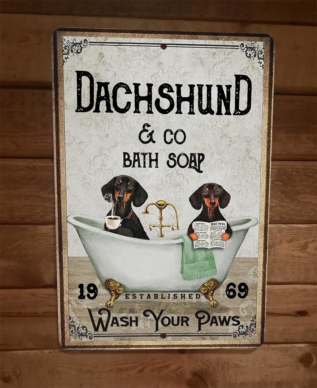 Dachshund Bath Soap 8×12 Metal Wall Sign Animal Poster #6