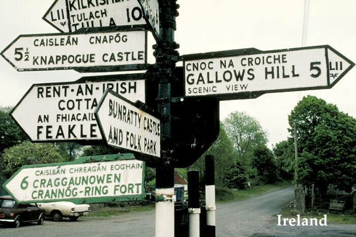 ROAD SIGNS IN IRELAND IRISH KNAPPOGUE CASTLE GALLOWS HILL TRAVEL REPRO POSTER