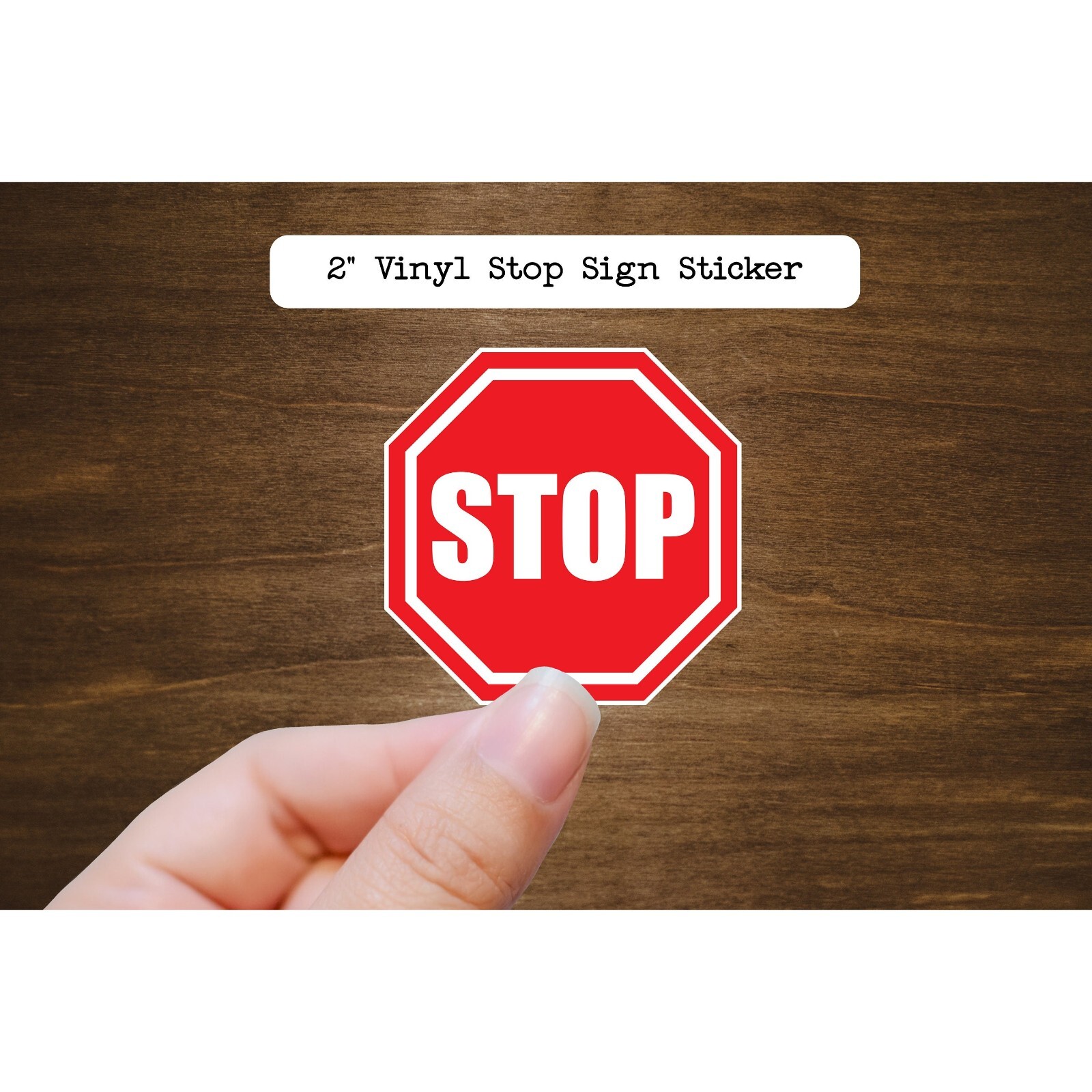 Stop Sign Vinyl Sticker | Die Cut, Glossy, Vinyl | 2&Prime; Sticker