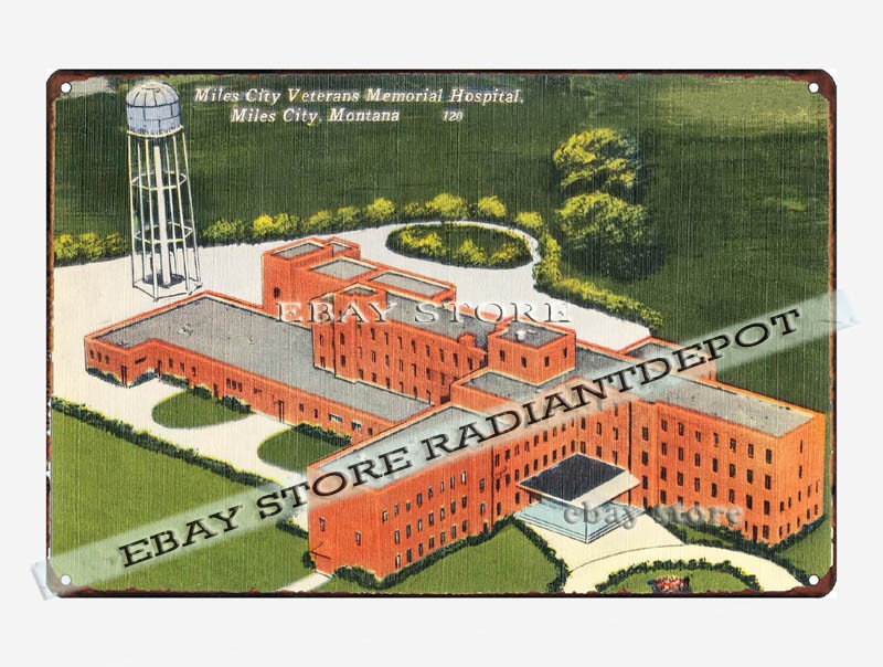 tin sign 1930s-40s Miles City Veterans Memorial Hospital Miles City Montana