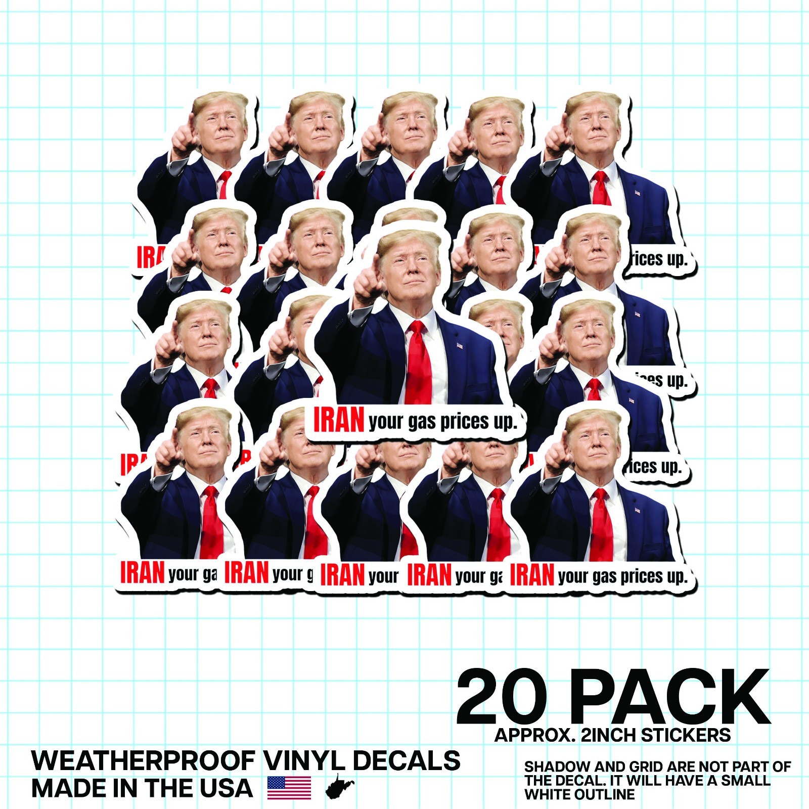 Trump “Iran Prices Up!” Sticker 20 Pack Funny Political Gas Meme Decal 2&Prime;