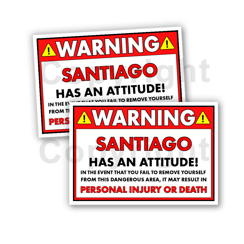 SANTIAGO Stickers SANTIAGO HAS AN ATTITUDE 2 Funny Stickers 5&Prime; Orange Set of 2