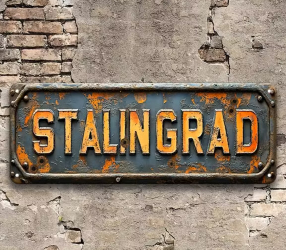NEW 4&Prime;x16&Prime; 2D Vintage Stalingrad WW2 Decorative Stainless Steel Novelty Sign