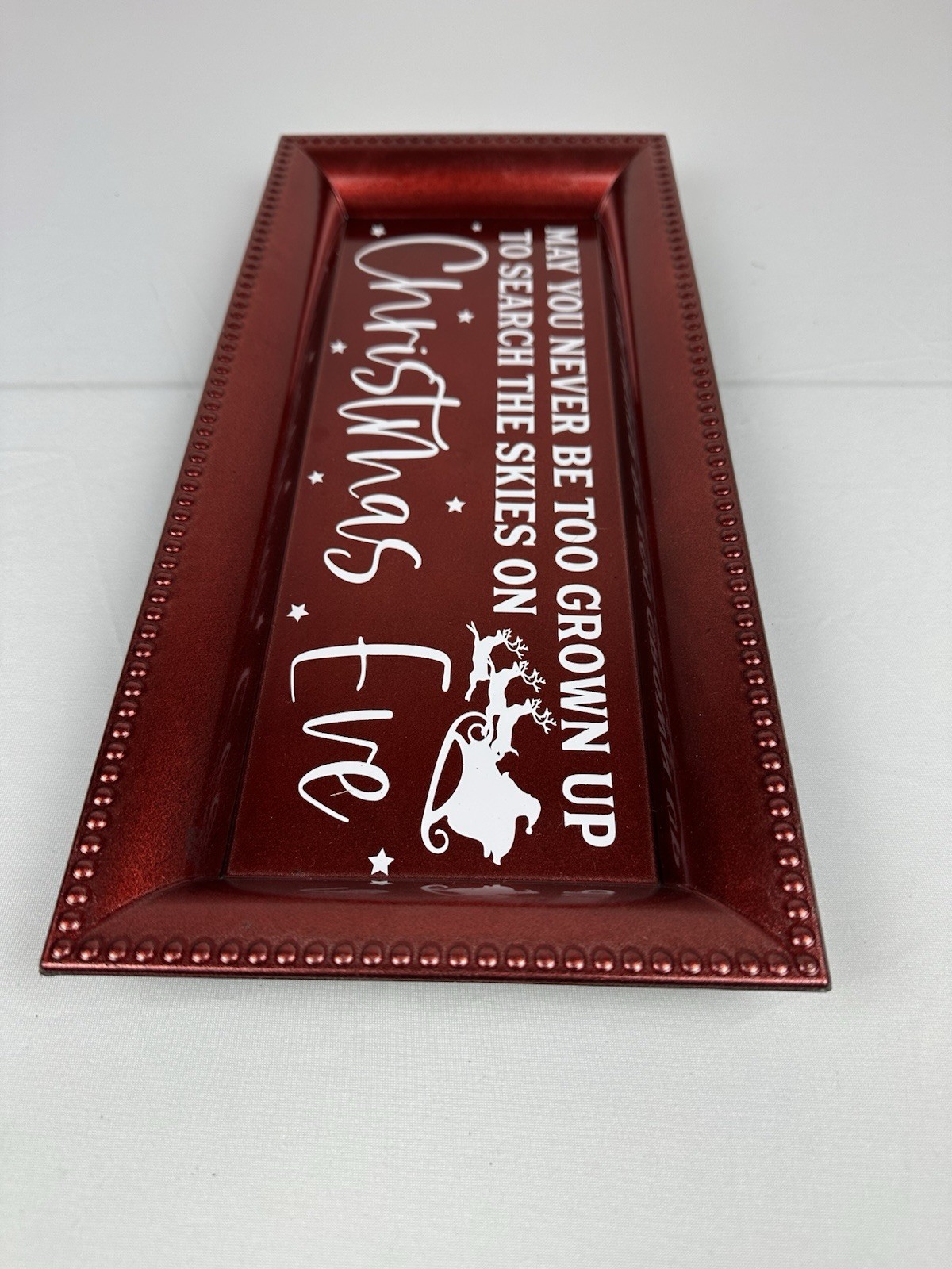 May You Never Be Too Old… Handmade Christmas Charger Holiday Decor Santa Sleigh