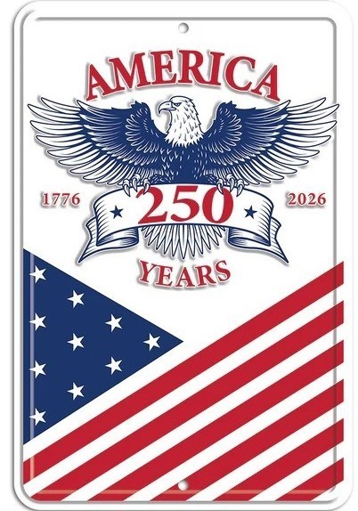 America 250 Years – Red, White & Blue Embossed Metal Sign 8&Prime;X12&Prime;