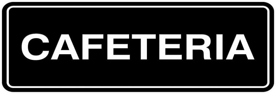 Standard Cafeteria Door Wall Sign – Black 2-3/4&Prime; X 7&Prime;