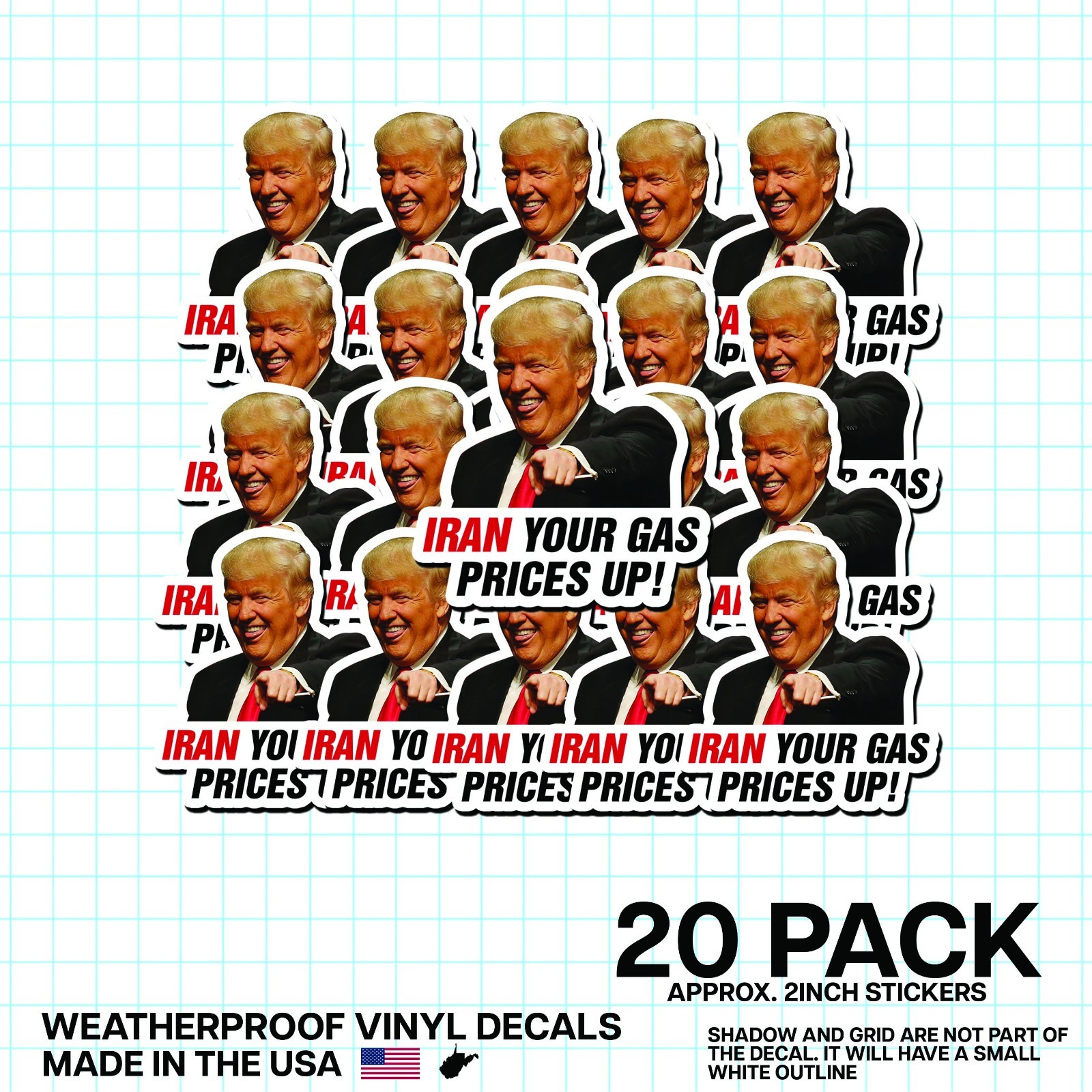 Trump “Iran Prices Up!” Sticker 20 Pk Funny Political Gas Meme Decal 2&Prime;