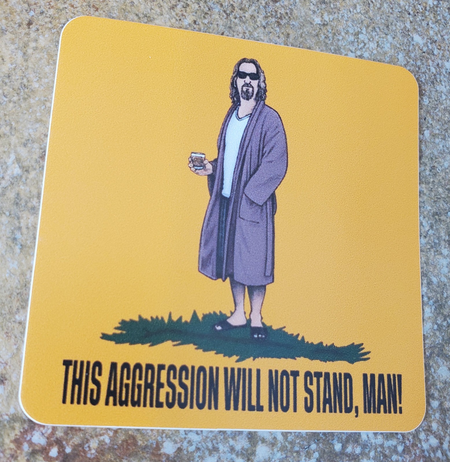 Big Lebowski The Dude STICKERS This Aggression Will Not Stand, Man! 3×3&Prime;