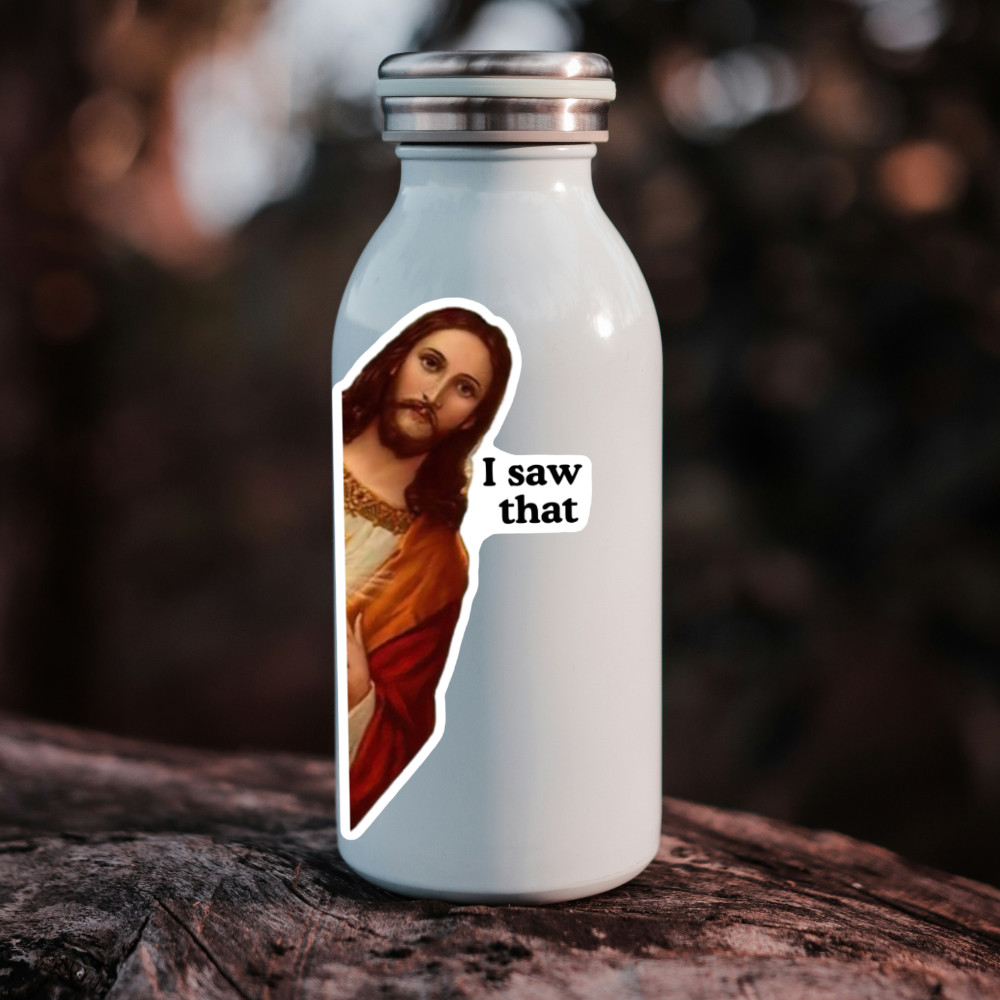 25pc Jesus Stickers « I Saw that » Viral Meme Waterproof Vinyl Laminated NEW 1.5&Prime;