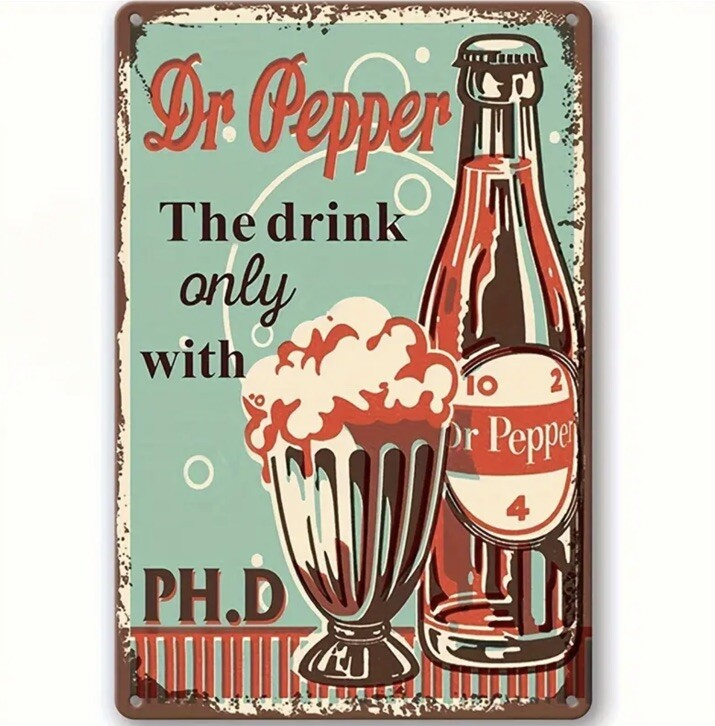 Vintage Looking Dr Pepper Aluminum Sign, 8&Prime;x12&Prime;, Funny For All Occasions USA